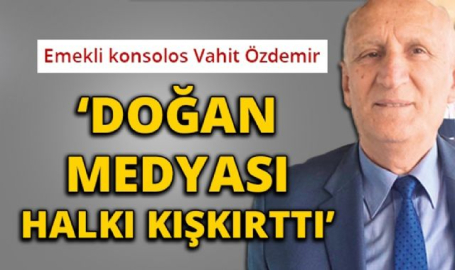 'Aydın Doğan askerle iş birliği yapıp servetine servet kattı'