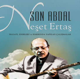 Neşet Ertaş'la ilgili çalışma kitaplaştırıldı