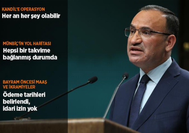 Bozdağ'dan Kandil mesajı: Her an her şey olabilir