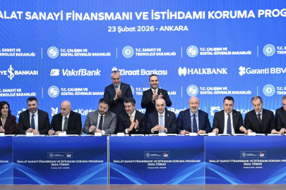 "İmalat Sanayi Finansmanı ve İstihdamı Koruma Programı"nda imzalar atıldı