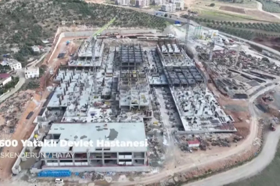 Hatay'da 600 yataklı hastane yükseliyor